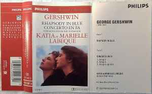 Produit Gershwin * - Katia & Marielle Labeque * –Rhapsody In Blue - Concerto En Fa (Versions Pour Deux Pianos)