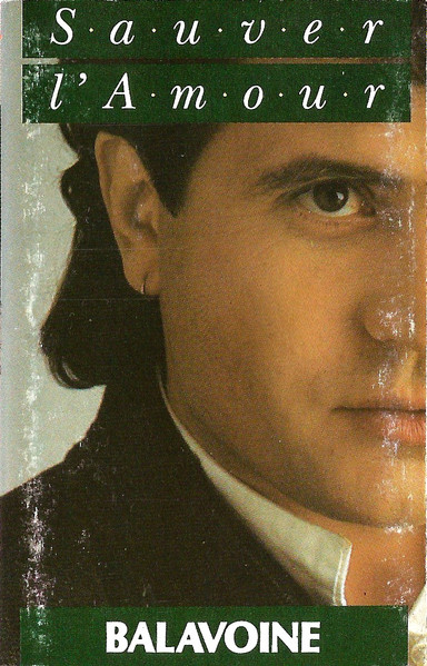 Produit K7 cassette audio tape daniel balavoine sauver l'amour